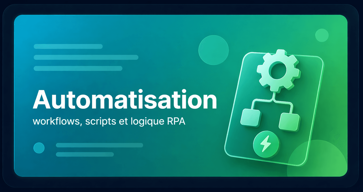 Automatisation et gains de temps